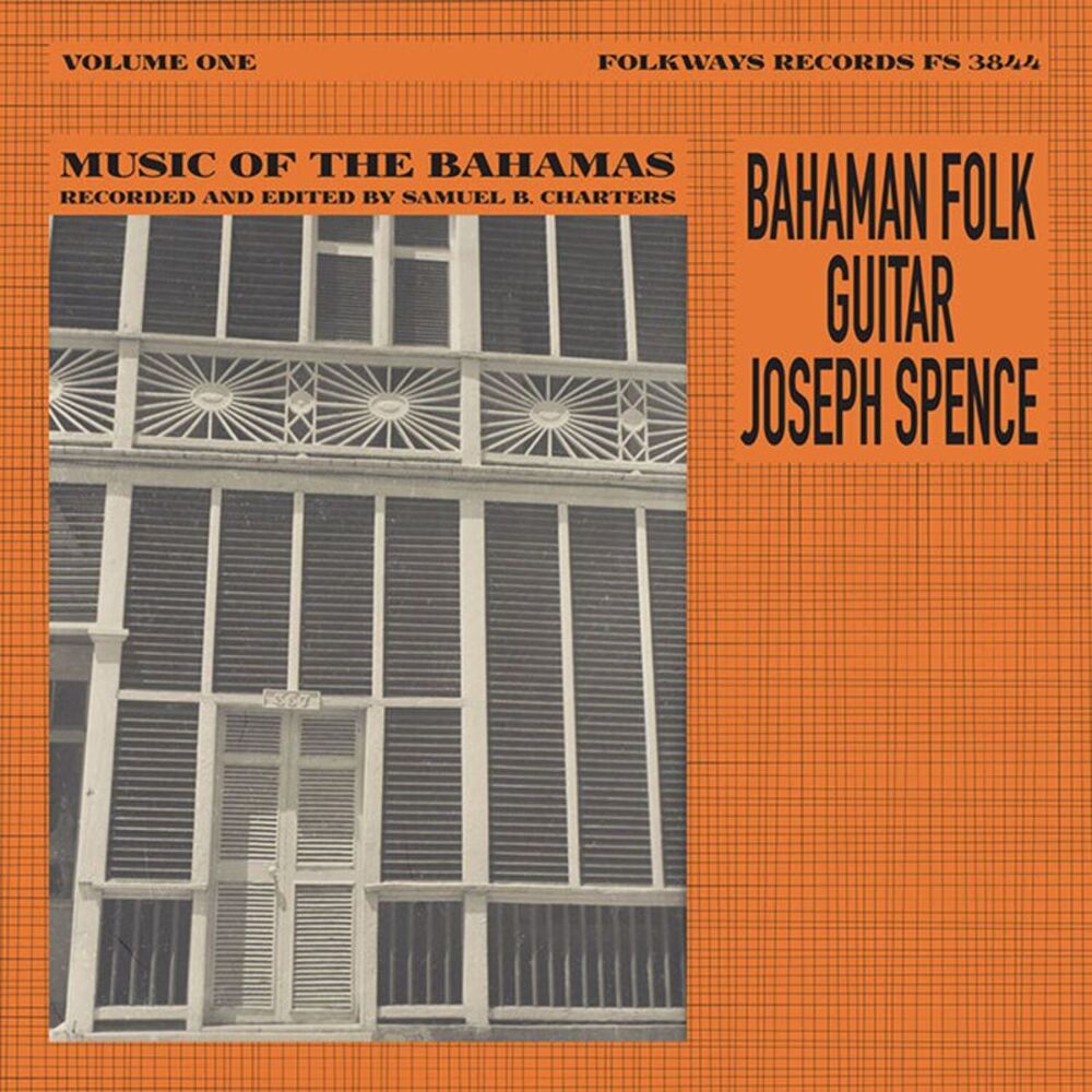 Joseph Spence - Bahaman Folk Guitar: Music From The Bahamas, Vol.  COMPACT